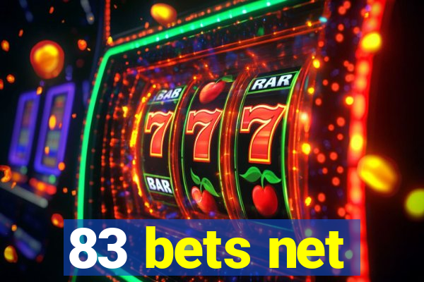 83 bets net